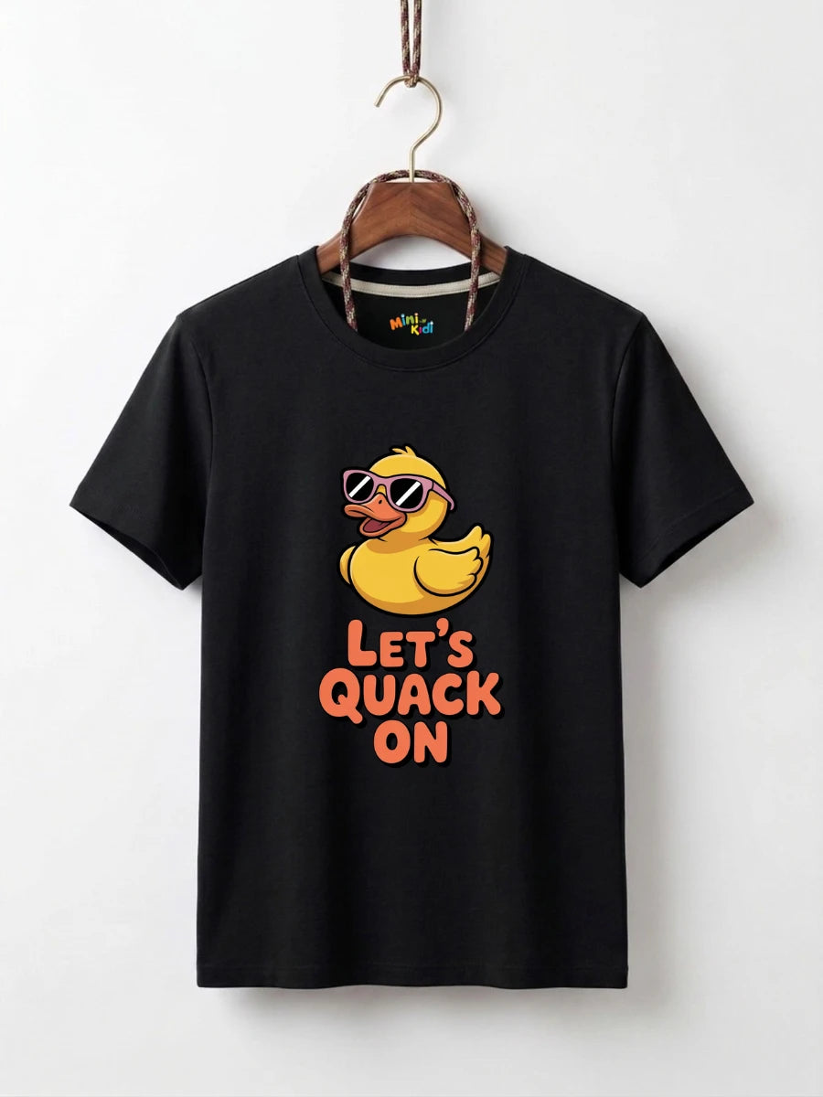 Let's Quack On Tee