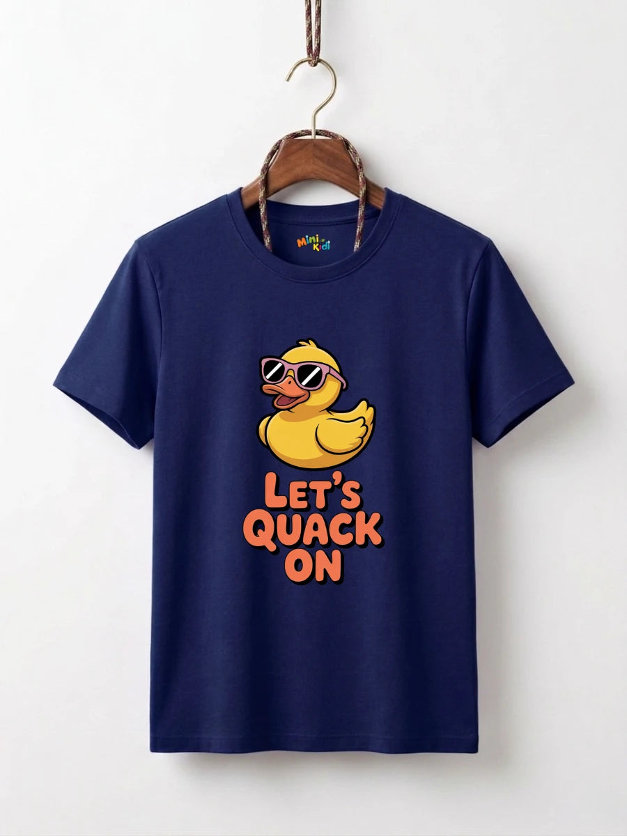 Let's Quack On Tee