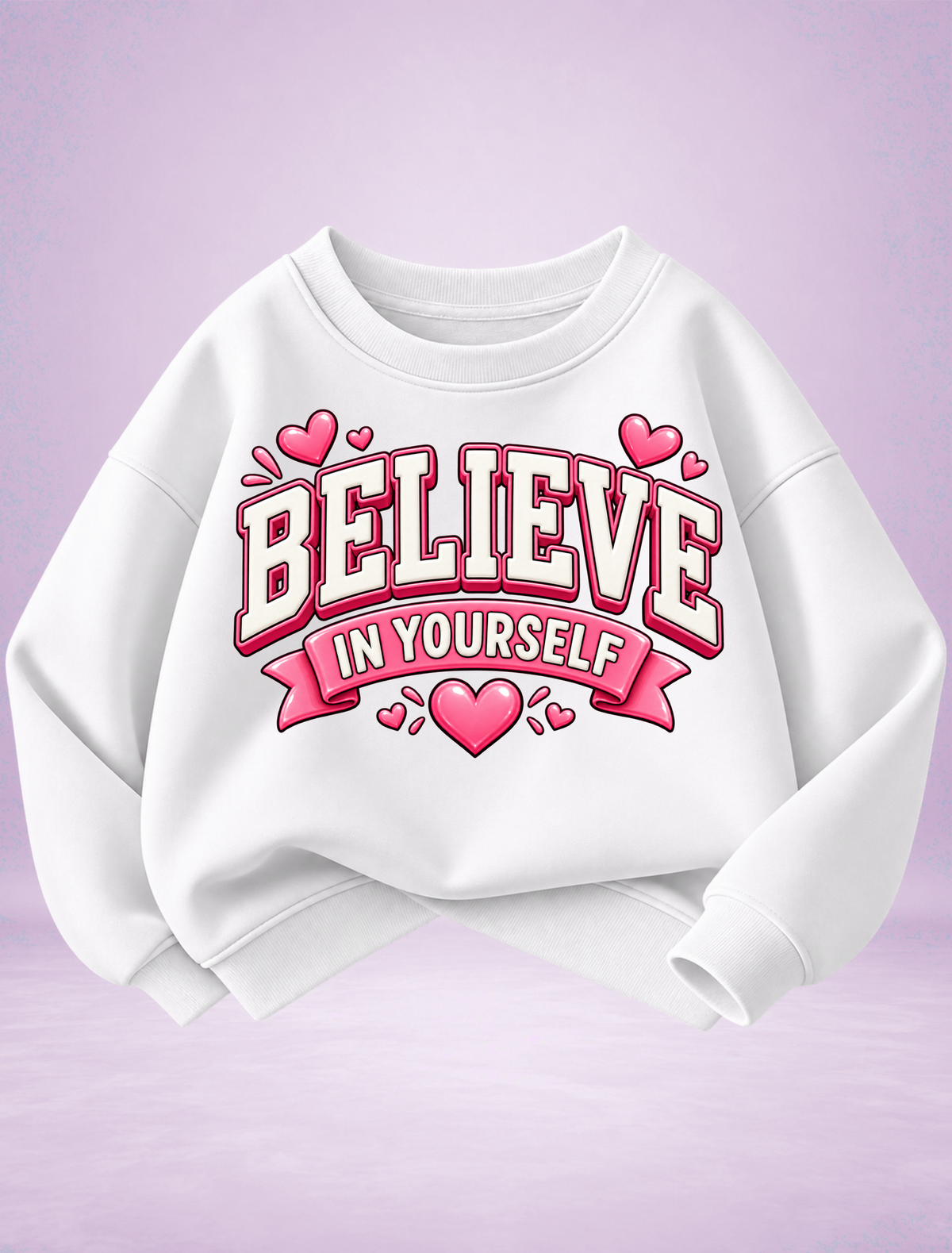 Believe in Yourself Pink Heart Girls Sweatshirt