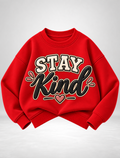 Stay Kind Graphic Sweatshirt